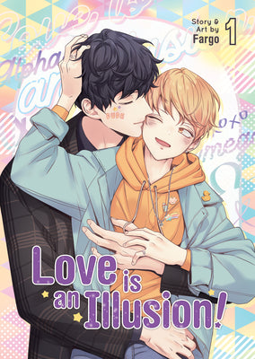 Book cover for Love Is an Illusion! Vol. 1