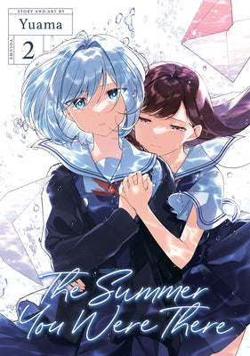 Book cover for The Summer You Were There Vol. 2