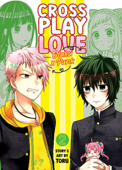 Book cover for Crossplay Love: Otaku X Punk Vol. 2