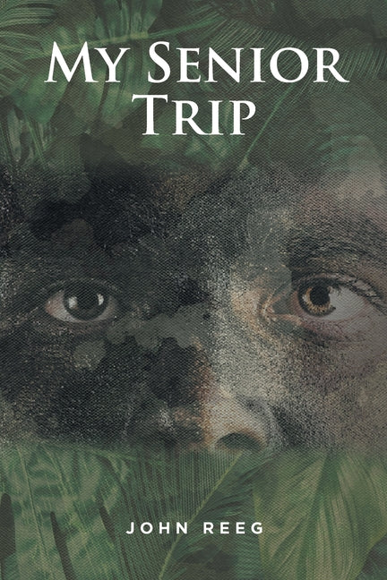 Book cover for My Senior Trip
