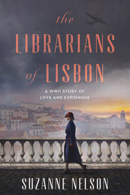 Book cover for Librarians of Lisbon: A WWII Story of Love and Espionage
