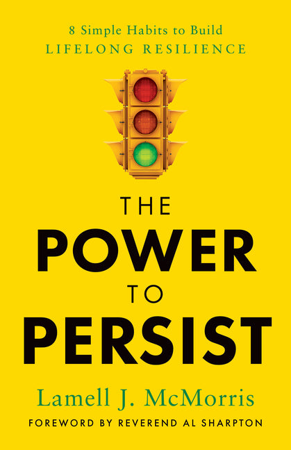 Book cover for Power to Persist: 8 Simple Habits to Build Lifelong Resilience