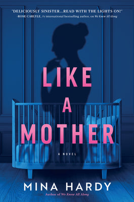 Book cover for Like a Mother: A Thriller