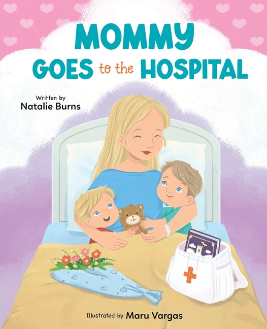 Book cover for Mommy Goes To The Hospital