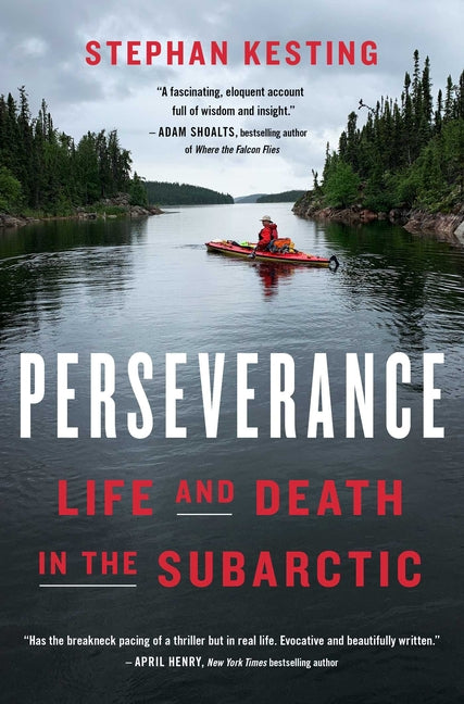 Book cover for Perseverance: Life and Death in the Subarctic
