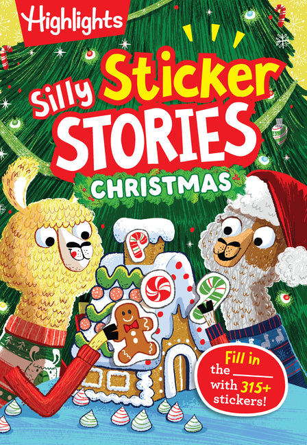 Book cover for Silly Sticker Stories: Christmas: Fun Christmas Sticker Book for Kids with Hidden Pictures Puzzles, Fill-In Stories and Holiday Activities
