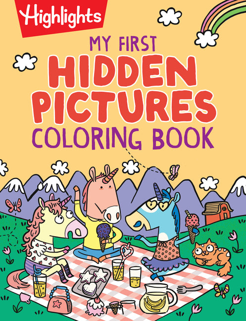 Book cover for My First Hidden Pictures Coloring Book: Preschool Coloring Book with Highlights Hidden Pictures Puzzles, Over 100 Activities for Kids 3-6