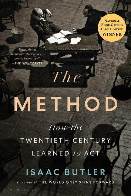 Book cover for The Method: How the Twentieth Century Learned to ACT