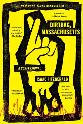 Book cover for Dirtbag, Massachusetts: A Confessional