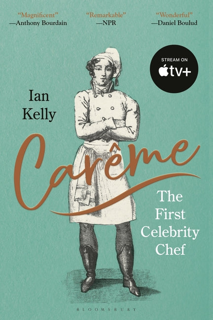 Book cover for Carême: The First Celebrity Chef