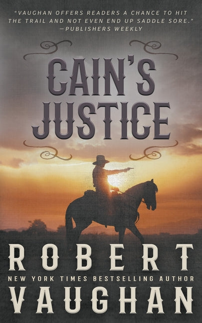 Book cover for Cain's Justice: A Classic Western Adventure