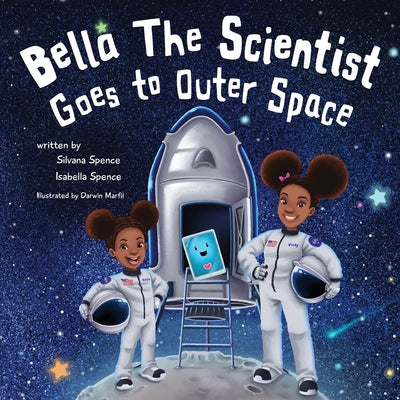 Book cover for Bella the Scientist Goes to Outer Space