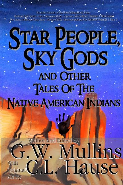 Book cover for Star People, Sky Gods and Other Tales of the Native American Indians