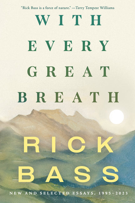 Book cover for With Every Great Breath: New and Selected Essays, 1995-2023