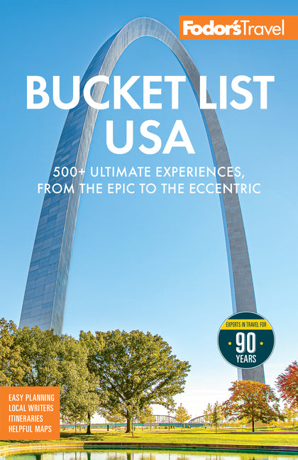Book cover for Fodor's Bucket List USA: 500+ Ultimate Experiences, from the Epic to the Eccentric