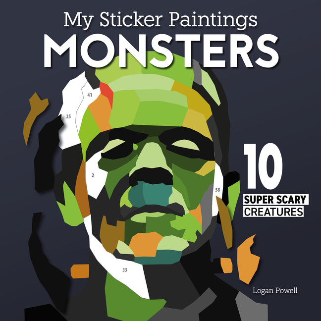 Book cover for My Sticker Paintings: Monsters: 10 Super Scary Creatures