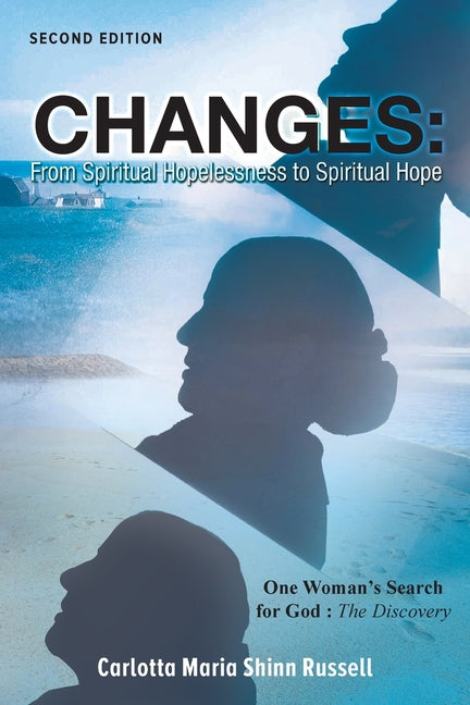 Book cover for Changes: One Woman's Search For God: The Discovery