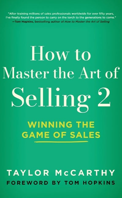 Book cover for How to Master the Art of Selling 2: Winning the Game of Sales
