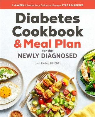 Book cover for The Diabetic Cookbook and Meal Plan for the Newly Diagnosed: A 4-Week Introductory Guide to Manage Type 2 Diabetes