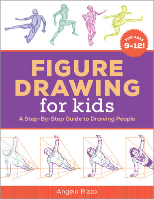 Book cover for Figure Drawing for Kids: A Step-By-Step Guide to Drawing People