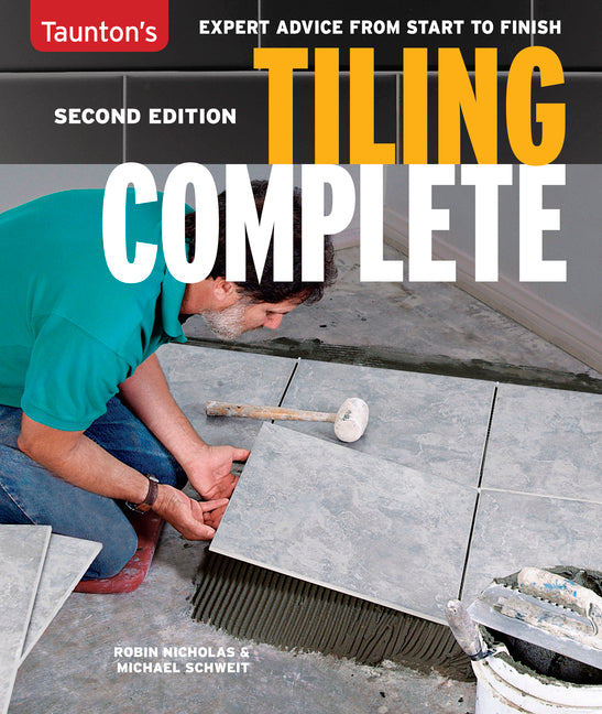 Book cover for Tiling Complete: 2nd Edition (Revised)
