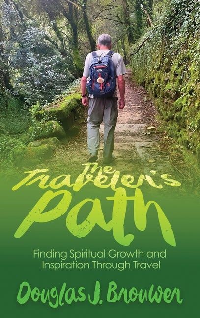 Book cover for Traveler's Path: Finding Spiritual Growth and Inspiration Through Travel
