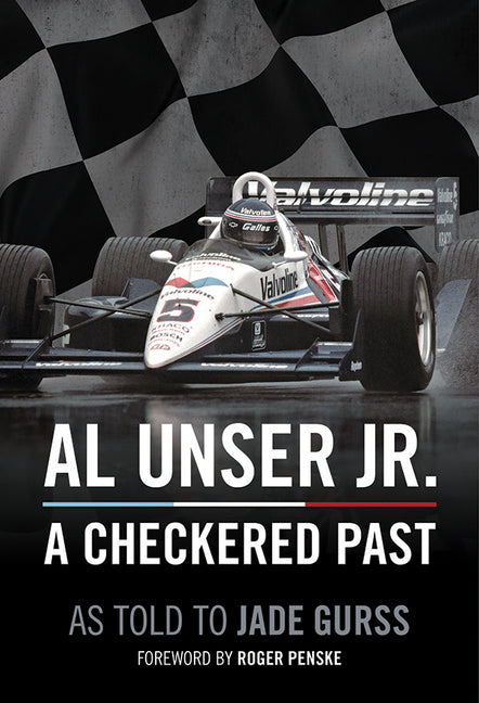 Book cover for Al Unser Jr: A Checkered Past