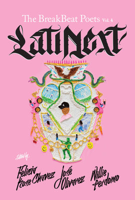 Book cover for The Breakbeat Poets Vol. 4: Latinext