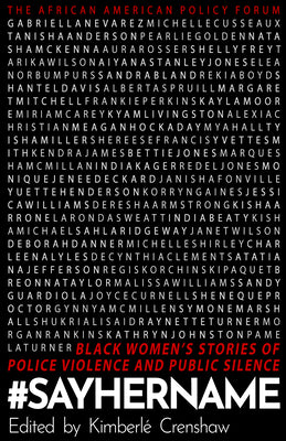 Book cover for #Sayhername: Black Women's Stories of Police Violence and Public Silence