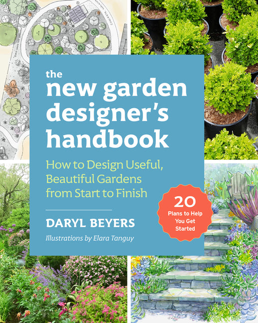 Book cover for New Garden Designer's Handbook: How to Design Useful, Beautiful Gardens from Start to Finish