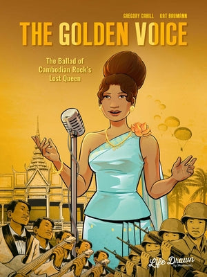 Book cover for The Golden Voice: The Ballad of Cambodian Rock's Lost Queen