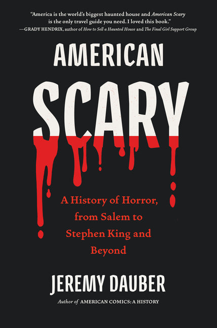 Book cover for American Scary: A History of Horror, from Salem to Stephen King and Beyond