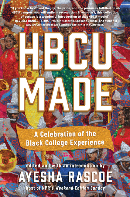 Book cover for Hbcu Made: A Celebration of the Black College Experience