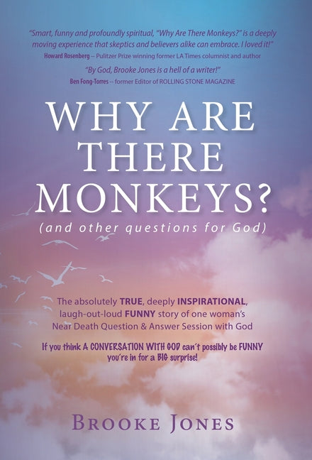 Book cover for Why Are There Monkeys? (and other questions for God)