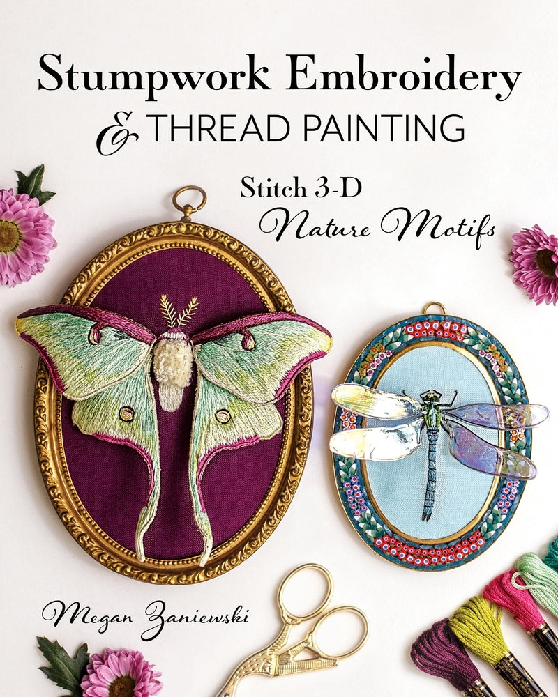 Book cover for Stumpwork Embroidery & Thread Painting: Stitch 3-D Nature Motifs