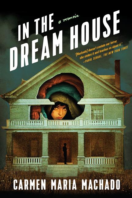 Book cover for In the Dream House: A Memoir