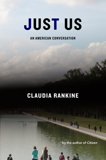 Book cover for Just Us: An American Conversation