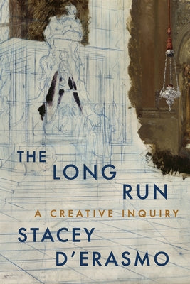 Book cover for The Long Run: A Creative Inquiry