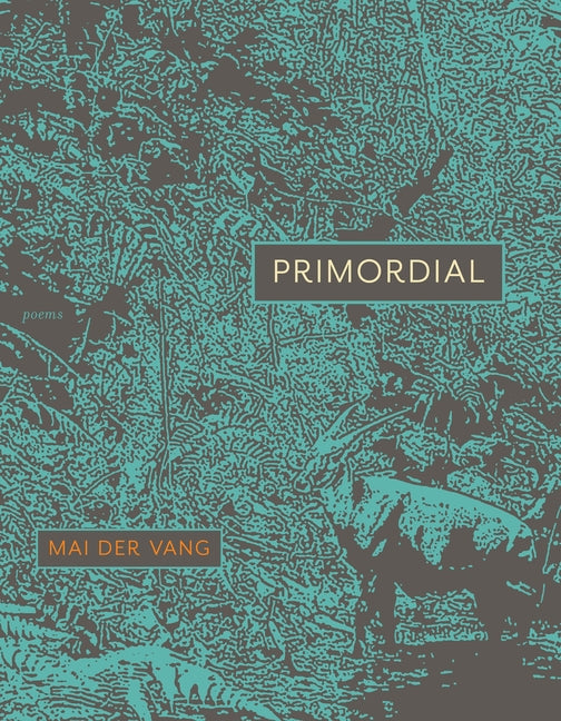 Book cover for Primordial: Poems