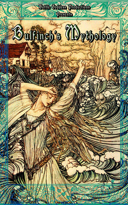 Book cover for Bulfinch's Mythology: Complete Collection with Illustrations
