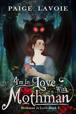 Book cover for I'm in Love with Mothman