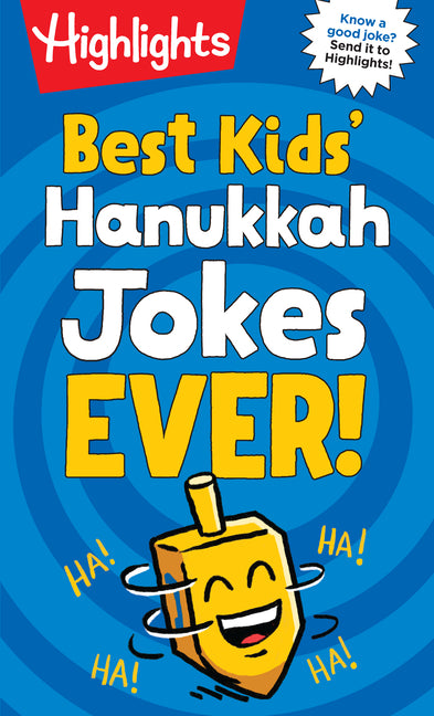 Book cover for Best Kids' Hanukkah Jokes Ever!: Over 500 Hilarious Jokes for Hanukkah and Jewish Holidays, Fun-Filled Holiday-Th Emed Joke Book for Kids 6-12