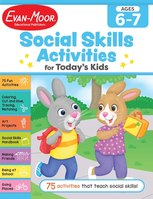 Book cover for Social Skills Activities for Today's Kids, Age 6 - 7 Workbook