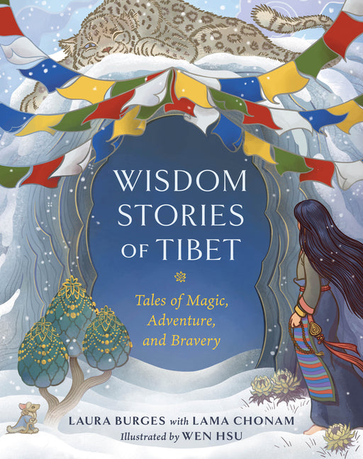 Book cover for Wisdom Stories of Tibet: Tales of Magic, Adventure, and Bravery