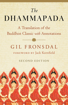 Book cover for The Dhammapada: A Translation of the Buddhist Classic with Annotations