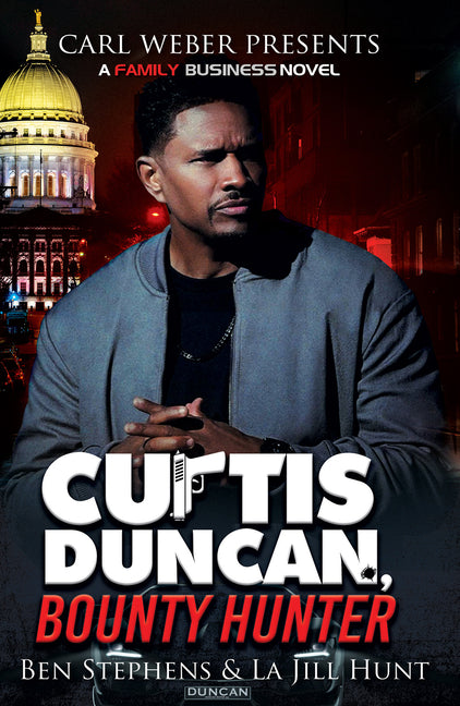 Book cover for Curtis Duncan, Bounty Hunter