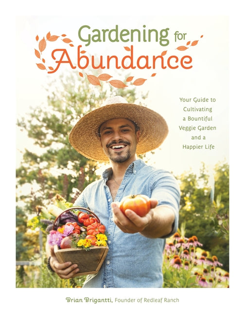 Book cover for Gardening for Abundance: Your Guide to Cultivating a Bountiful Veggie Garden and a Happier Life