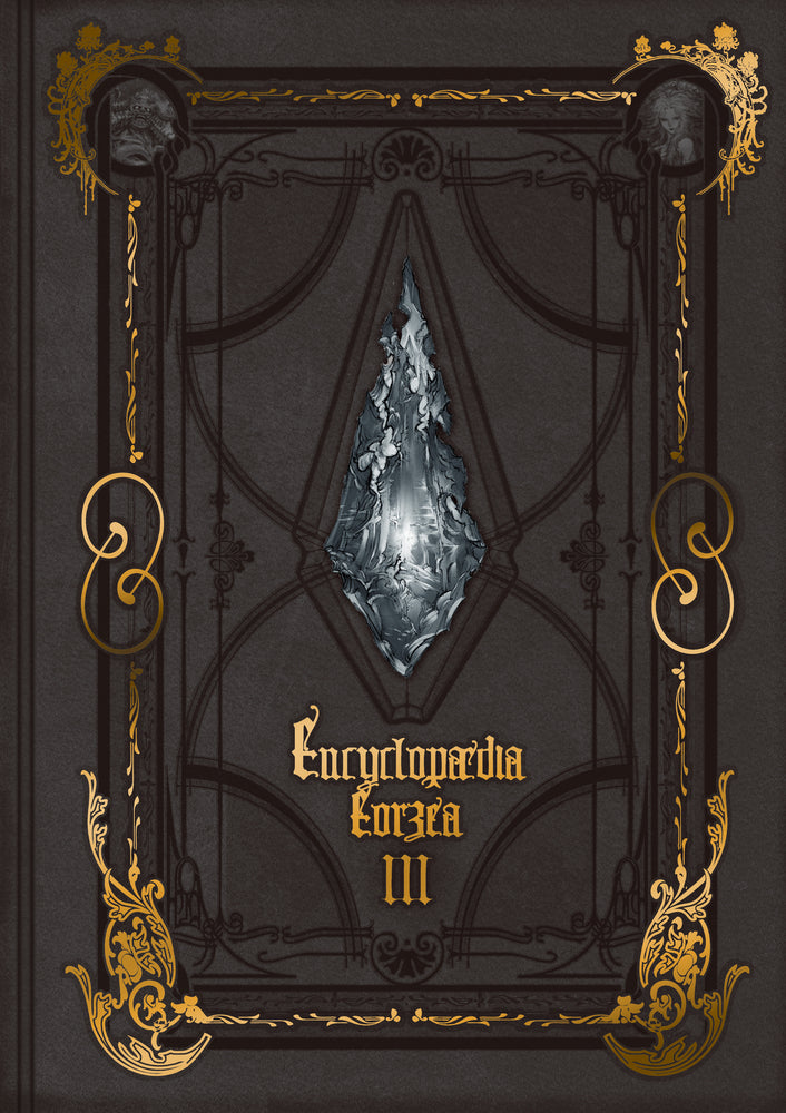 Book cover for Encyclopaedia Eorzea the World of Final Fantasy XIV Volume III