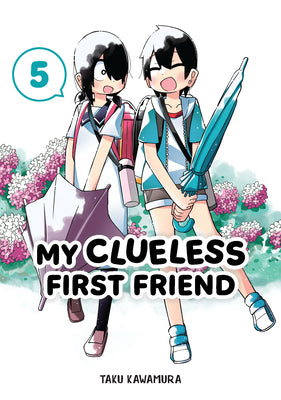 Book cover for My Clueless First Friend 05
