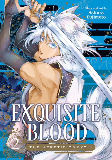 Book cover for Exquisite Blood: The Heretic Onmyoji 02